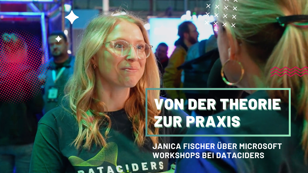 Vorschaubild zum Interview mit Janica Fischer über Microsoft Workshops bei Dataciders